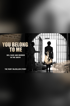 You Belong to Me: Sex, Race and Murder i...