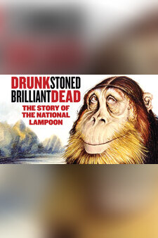 Drunk, Stoned, Brilliant, Dead: The Stor...