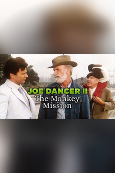 Joe Dancer 2 The Monkey Mission