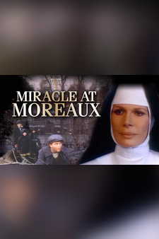 Miracle at Moreaux