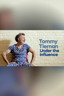 Tommy Tiernan: Under the Influence