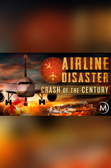 Airline Disaster: Crash of the Century