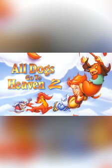 All Dogs go to Heaven 2