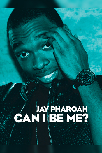 Jay Pharoah: Can I Be Me?