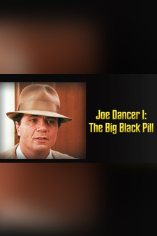 Joe Dancer I: The Big Black Pill