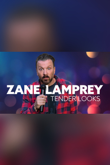 Zane Lamprey: Tender Looks