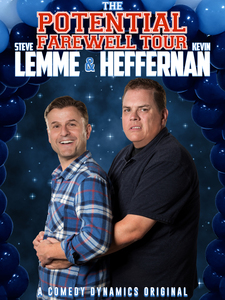 Steve Lemme & Kevin Heffernan: The Poten...