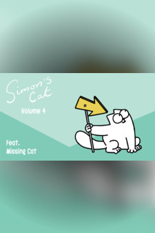 Simon's Cat, Vol. 4: Featuring Missing Cat