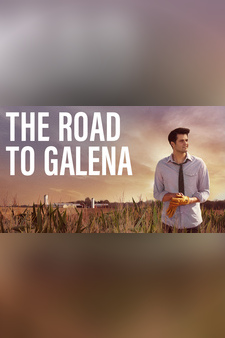 The Road To Galena