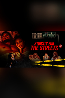 Strictly For The Streets Vol. 1