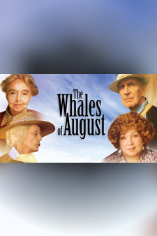 The Whales Of August