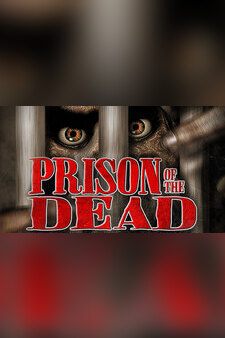 Prison of the Dead
