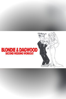 Blondie & Dagwood's Second Wedding Worko...