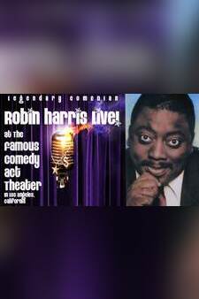 Robin Harris Live at The Famous Comedy A...