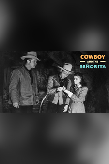 The Cowboy and The Senorita