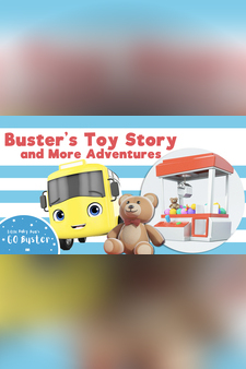 Buster's Toy Story and More Adventures -...