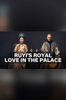 Ruyi's Royal Love in The Palace