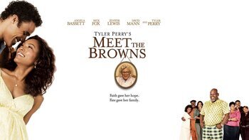Tyler Perry's Meet the Browns