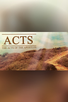 Acts: The Acts of the Apostles