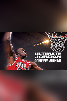 Micheal Jordan: Come Fly with Me