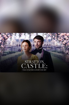 Stratton Castle: The Tale of Jessie Gold...