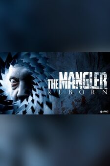 The Mangler: Reborn