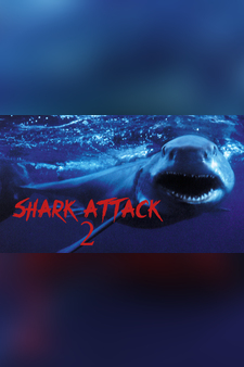 Shark Attack 2