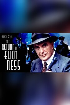 The Return of Eliot Ness