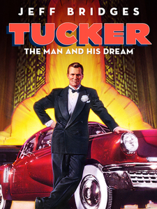 Tucker: the Man and His Dream (Internati...