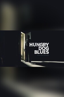 Hungry Dog Blues
