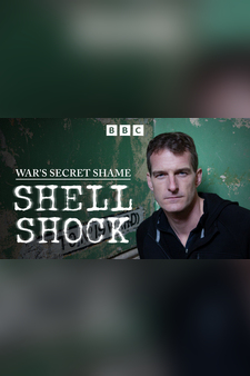 War's Secret Shame: Shell Shock