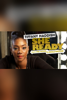 TIFFANY HADDISH: SHE READY! From the Hoo...