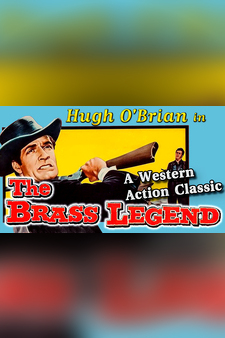 Hugh O'Brian in "The Brass Legend" - A Western Action Classic