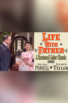 Life With Father - A Restored Color Clas...