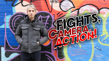 Fights, Camera, Action!