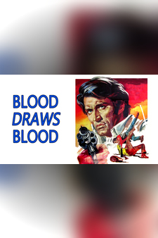 Blood Draws Blood