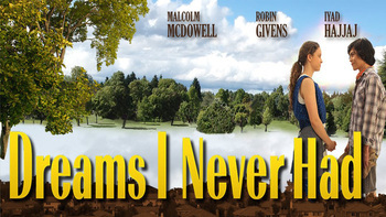 Dreams I Never Had