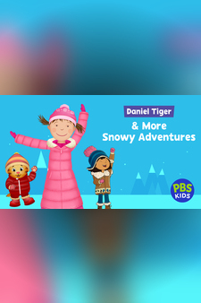 Daniel Tiger and More Snowy Adventures