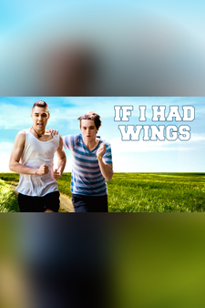 If I Had Wings