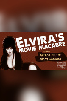 Elvira's Movie Macabre: Attack Of The Gi...