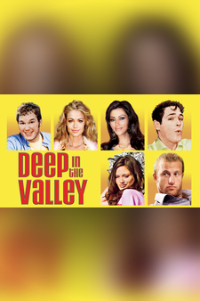 Deep In the Valley (Unrated)