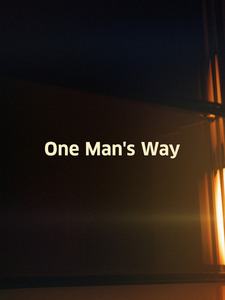 One Man's Way