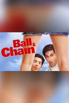 Ball and Chain (AKA The Arrangement)
