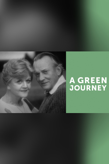 A Green Journey (aka The Love She Sought...