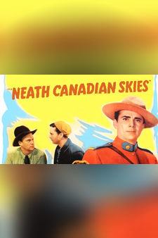 Neath Canadian Skies