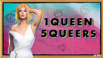 1 Queen 5 Queers