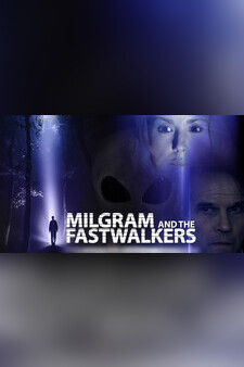 Milgram and the Fastwalkers