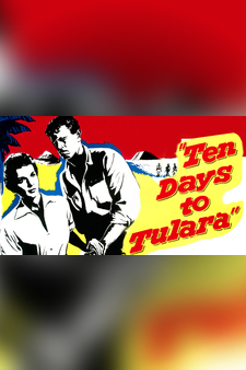 Ten Days To Tulara