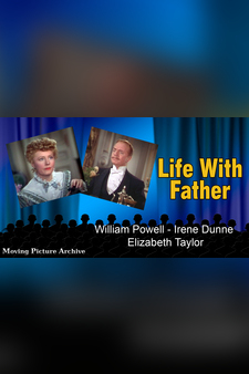 Life With Father - 1947 Color (Digitally...