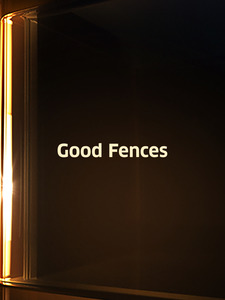 Good Fences